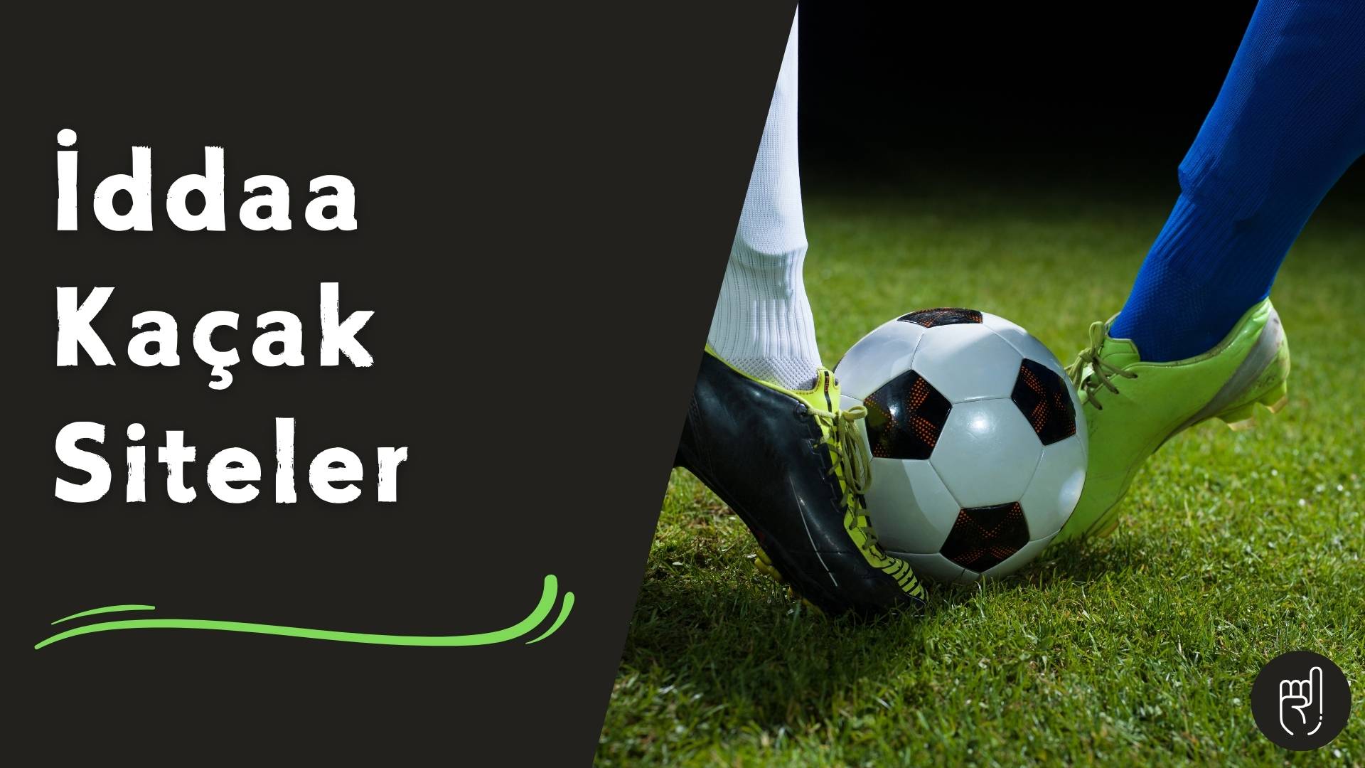 iddaa Kaçak Siteler